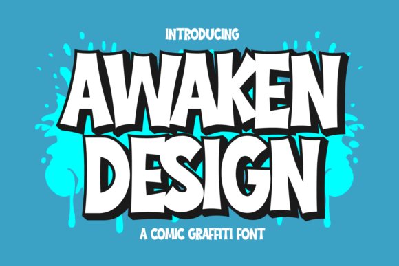 Awaken Design: A Bold Comic Graffiti Font for Modern Projects