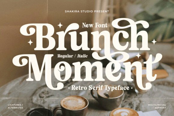 Brunch Moment: A Serif Font with Timeless Charm