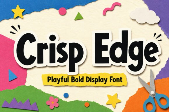 Crisp Edge: The Playful Display Font with Professional Polish