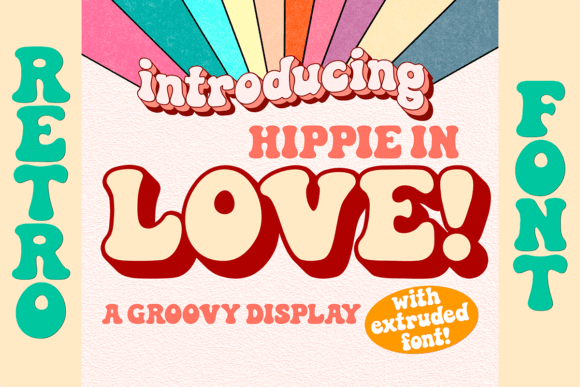 Hippie in Love: A Groovy Typeface for Modern Projects