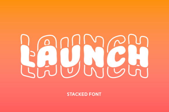 Launch: The Stacked Wavy Font for Dynamic Branding