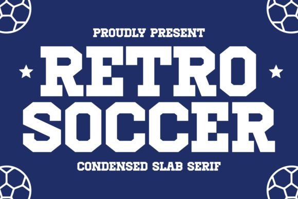 Retro Soccer: A Bold Slab Serif for Modern Design