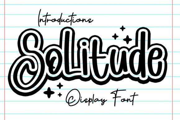 Solitude: A Display Font That Radiates Joy