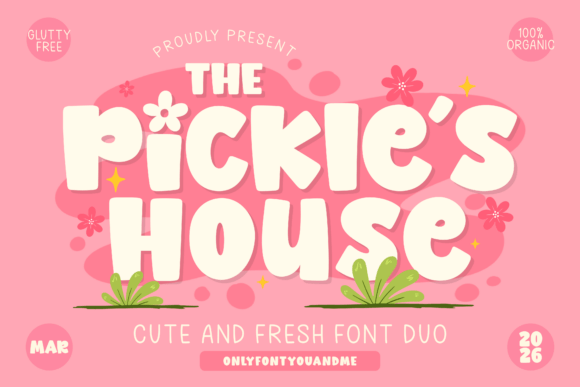 The Pickles House: A Font Duo Full of Garden-Fresh Charm