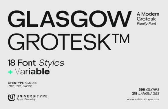 UT Glasgow Grotesk: A Modern Sans Serif for Every Project